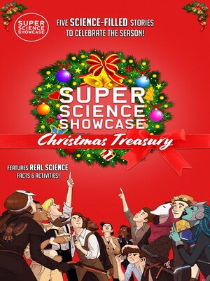 cover image of Super Science Showcase Christmas Treasury, Volume 1